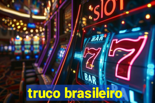 truco brasileiro-giro feliz